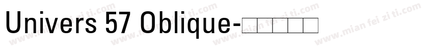 Univers 57 Oblique字体转换